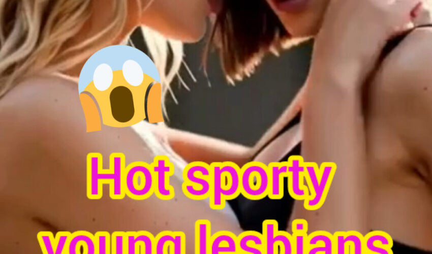 π Barely legal Hot sexy sporty lesbian girls π